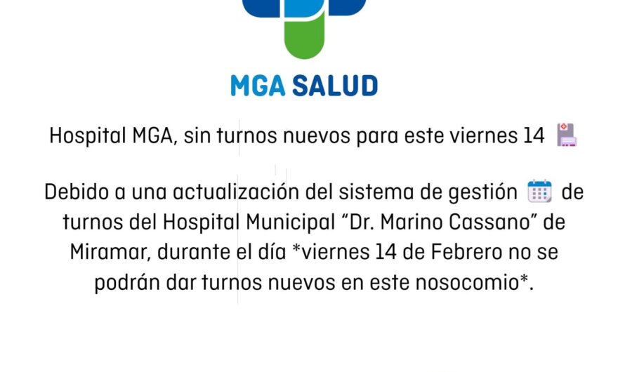 Hospital MGA, sin turnos nuevos para este viernes 14