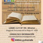 4 Encuentro Regional de Bibliotecarios y Bibliotecarias Región 19 General Alvarado